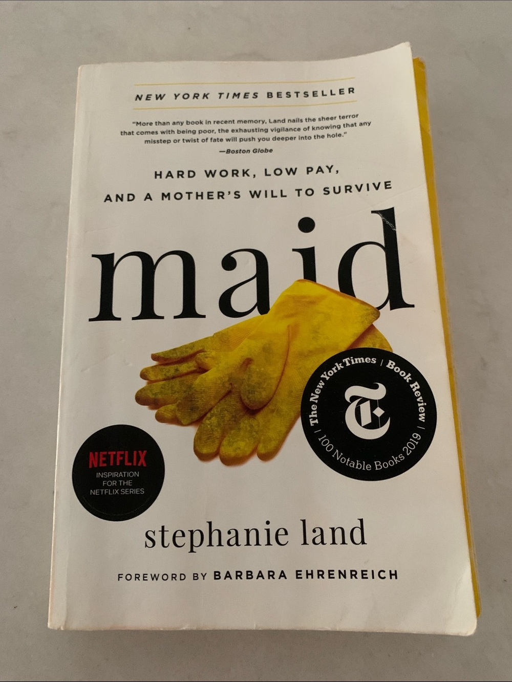 Maid by Stephanie Land — White Cover with Yellow Gloves
